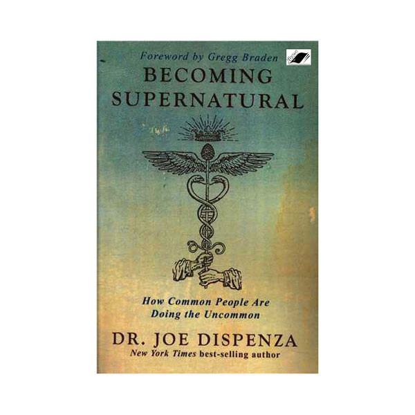 کتاب be coming supernatural اثر joe dispenza نشر معیار