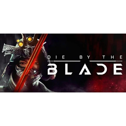 بازی Die by the Blade برای کامپیوتر