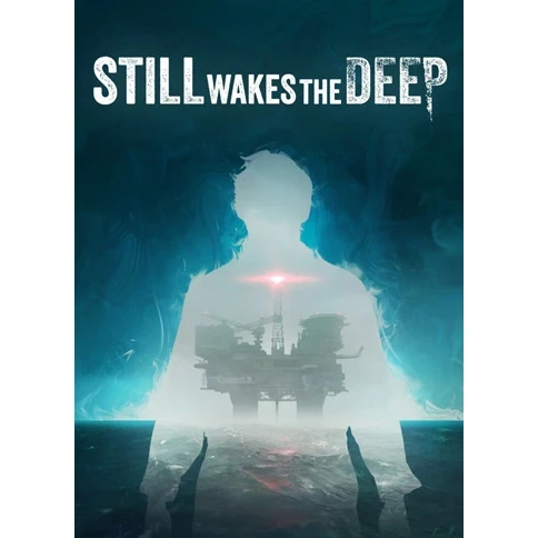 بازی Still Wakes the Deep برای کامپیوتر