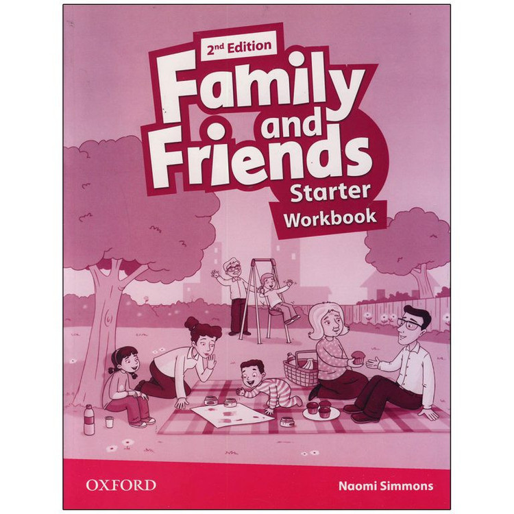 کتاب Family and Friends Starter Second Edition اثر Naomi Simmons انتشارات واژه اندیش
