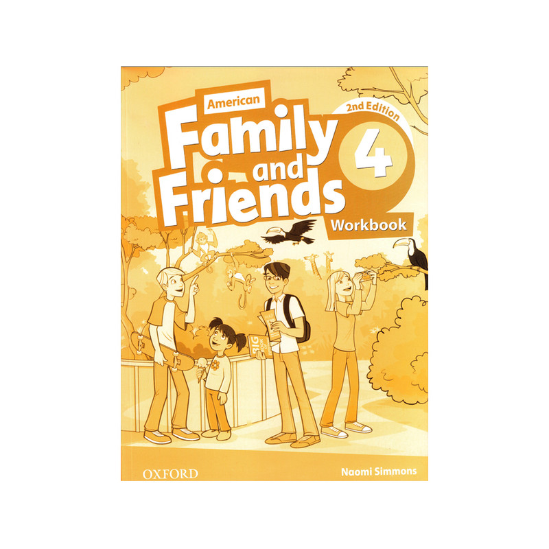 کتاب Family And Friends 4 Second Edition اثر Naomi Simmons انتشارات الوندپویان
